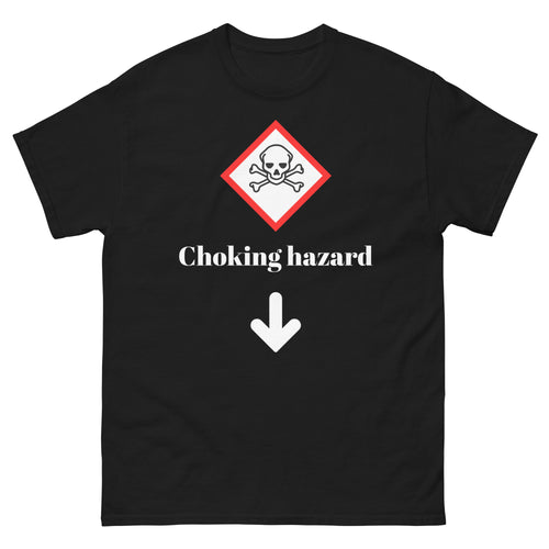 Choking Hazard warning label arrow funny suggestive shirt black front