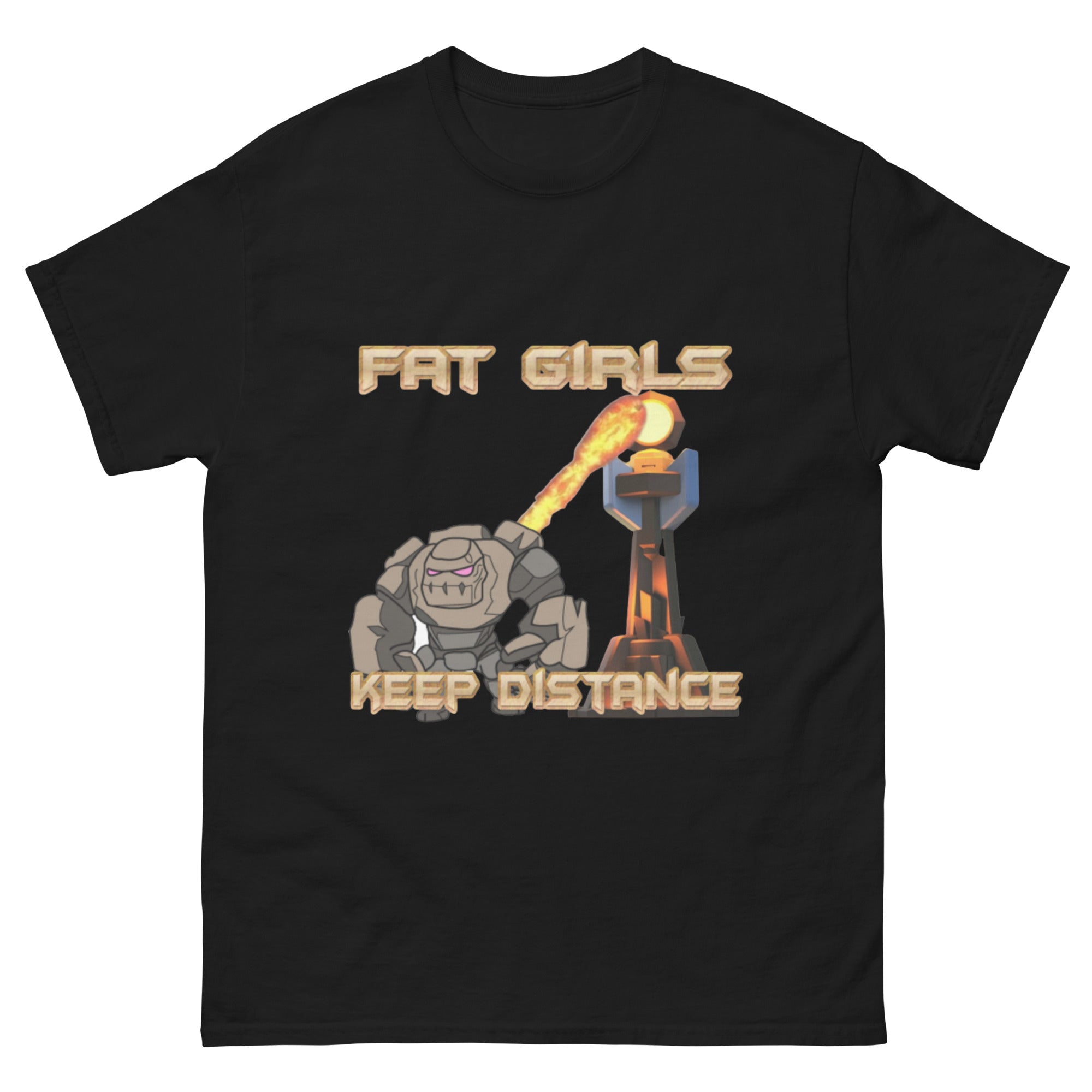 Fat Girls Keep Distance Clash of Clans gaming dark humor shirt black front