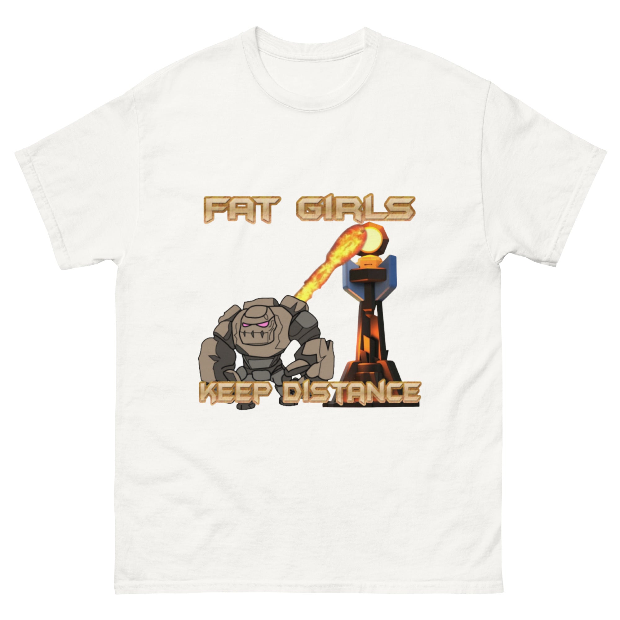 Fat Girls Keep Distance gaming meme shirt white front